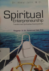 Image of SPIRITUAL ENTERPRENEURSHIP; Trasnformasi Spiritualitas Kewirausahaan