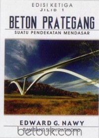 Image of BETON PRATEGANG SUATU PENDEKATAN MENDASAR