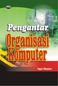 Image of PENGANTAR ORGANISASI KOMPUTER