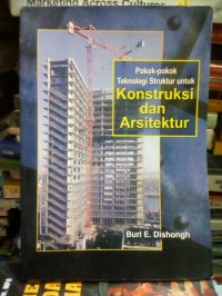 Image of POKOK-POKOK TEKNOLOGI KONSTRUKSI DAN ARSITEKTUR