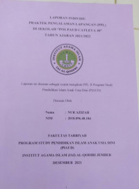 Image of LAPORAN PRAKTIK PENGALAMAN LAPANGAN (PPL) DI SEKOLAH POS PAUD CATLEYA 40  TAHUN AJARAN 2021/2022